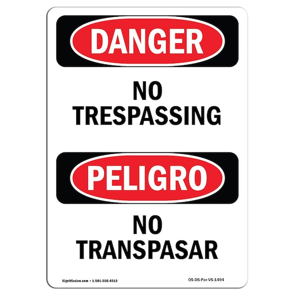 Safety Sign, OSHA Danger, 5" Height, No Trespassing, Bilingual Spanish, 10PK